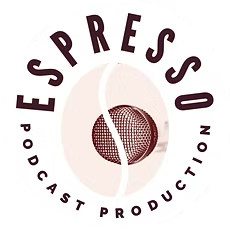 ESPRESSO PODCAST PRODUCTION